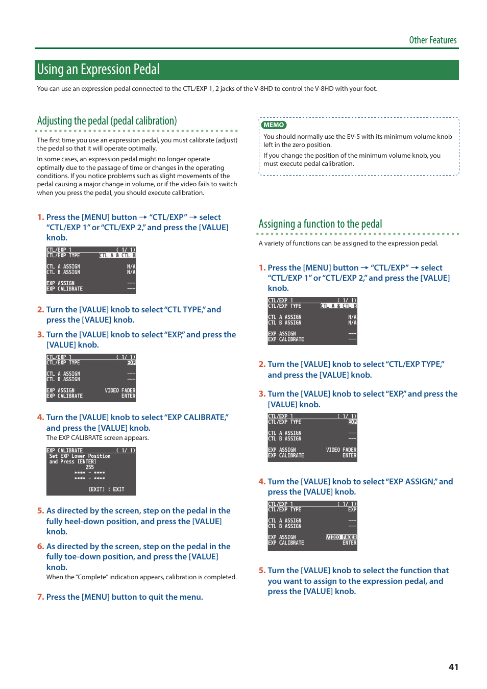 Using an expression pedal, Using an expression pedal” (p. 41), Adjusting the pedal (pedal calibration) | Assigning a function to the pedal, Other features | Roland V-8HD HDMI Video Switcher User Manual | Page 41 / 90