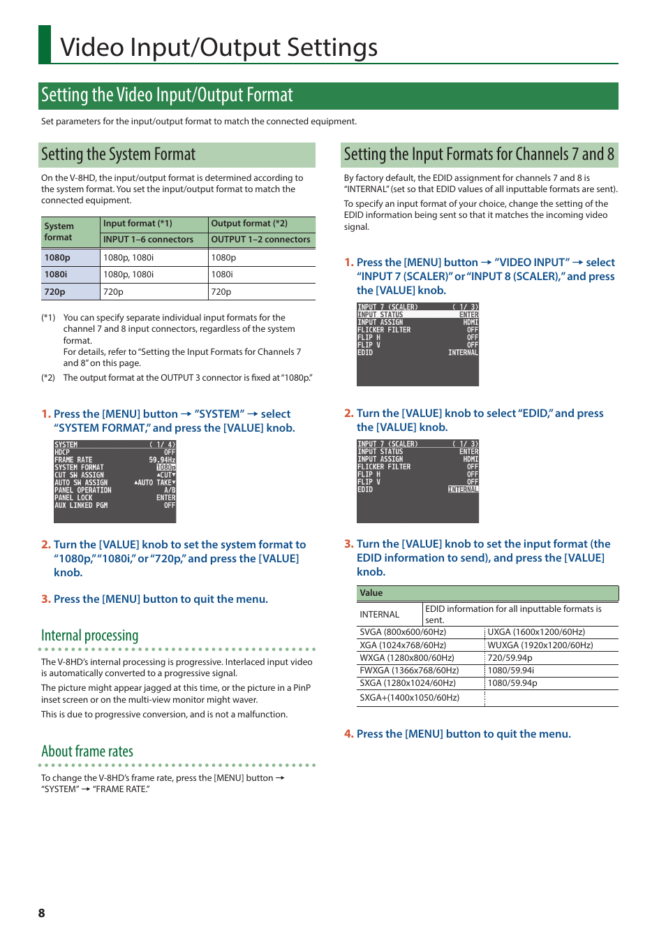 Video input/output settings, Setting the video input/output format, Setting the system format | Setting the input formats for channels 7 and 8, Internal processing, About frame rates | Roland V-8HD HDMI Video Switcher User Manual | Page 8 / 90