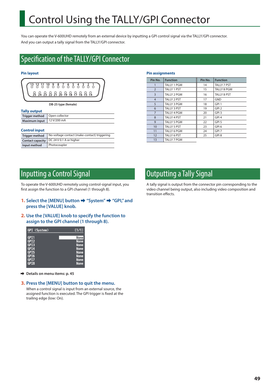 Control using the tally/gpi connector, Specification of the tally/gpi connector, Inputting a control signal | Outputting a tally signal | Roland V-600UHD 4K HDR Multi-Format Video Switcher User Manual | Page 49 / 56