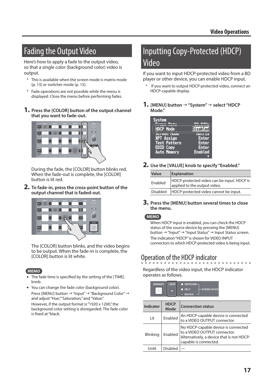 Fading the output video, Inputting copy-protected (hdcp) video, Cher mode (p. 17 | Video output (p. 17) and the fade time when, P. 17, Operation of the hdcp indicator, 17 video operations | Roland XS-1HD Multi-Format Matrix Switcher User Manual | Page 17 / 32