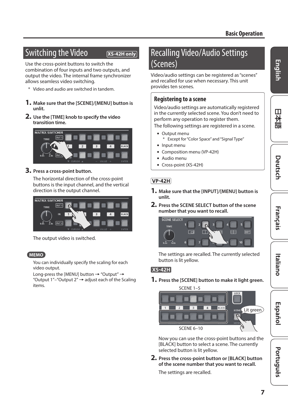 Switching the video (xs-42h only), Recalling video/audio settings (scenes), Video/audio settings) (p. 7) | Switching the video, 7basic operation, Registering to a scene | Roland XS-42H Matrix Switcher 4 x 2 HDMI User Manual | Page 7 / 8