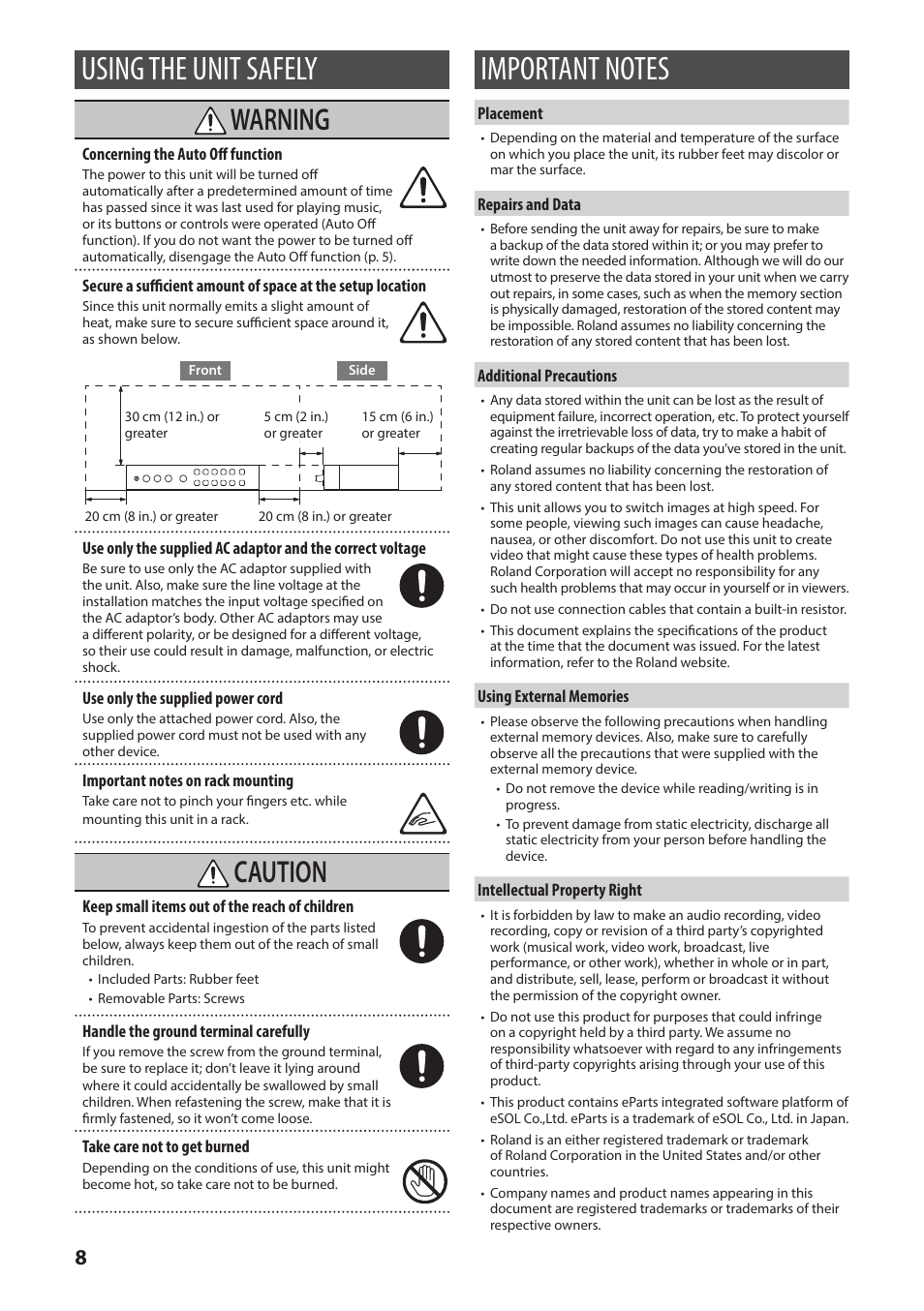 Using the unit safely, Important notes, Warning | Caution | Roland XS-42H Matrix Switcher 4 x 2 HDMI User Manual | Page 8 / 8