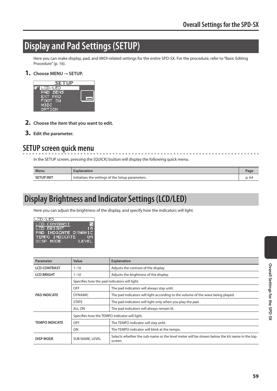 Display and pad settings (setup), Display brightness and indicator settings, Lcd/led) | P. 59, Setup screen quick menu, Overall settings for the spd-sx | Roland SPD-SX Sampling Pad with 4GB Internal Memory (Black) User Manual | Page 59 / 80