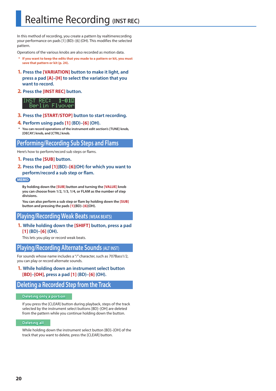 Realtime recording (inst rec), Performing/recording sub steps and flams, Playing/recording weak beats (weak beats) | Playing/recording alternate sounds (alt inst), Deleting a recorded step from the track, Realtime recording, Inst rec), Playing/recording weak beats, Weak beats), Playing/recording alternate sounds | Roland AIRA TR-6S Rhythm Performer User Manual | Page 20 / 39