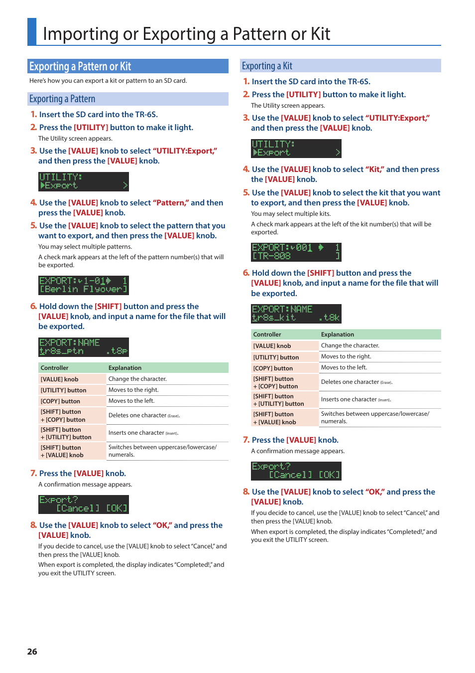 Importing or exporting a pattern or kit, Exporting a pattern or kit, Exporting a pattern | Exporting a kit | Roland AIRA TR-6S Rhythm Performer User Manual | Page 26 / 39