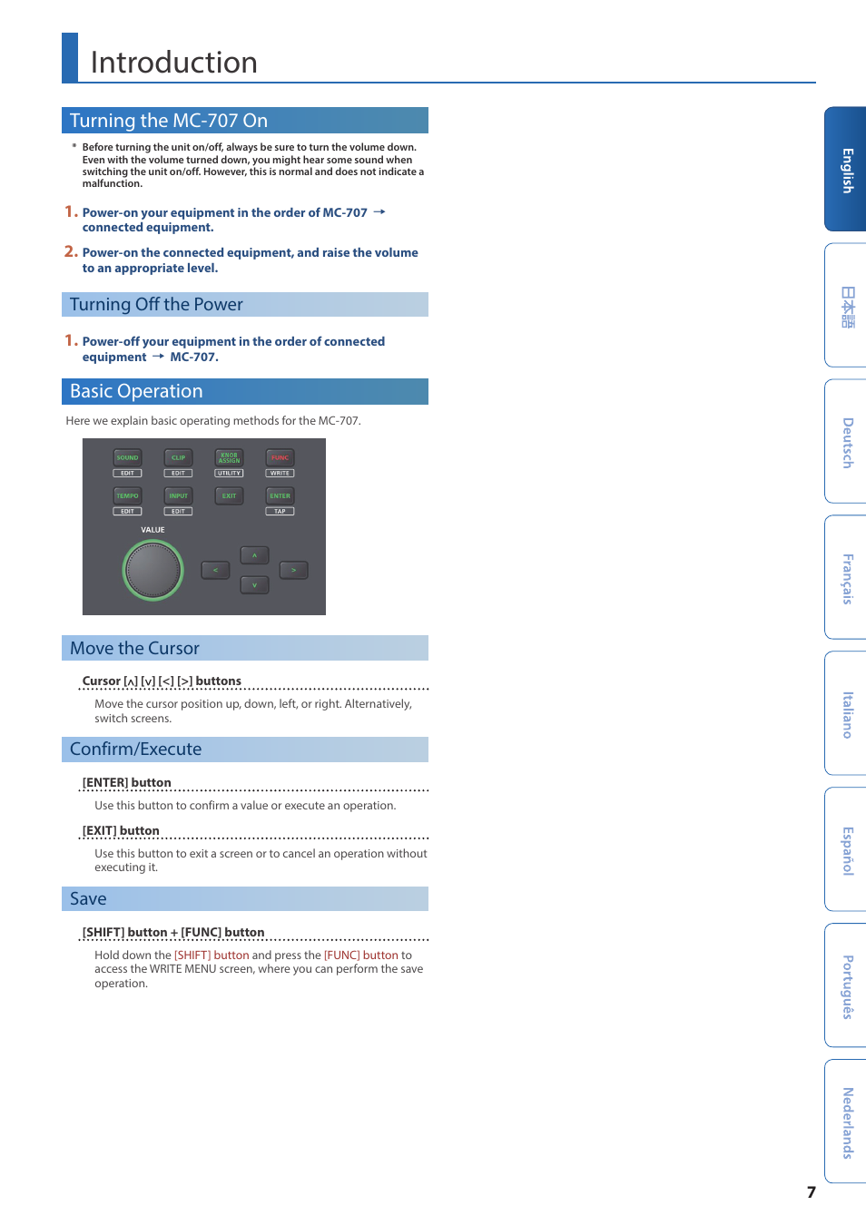 Introduction, Turning the mc-707 on, Turning off the power | Basic operation, Move the cursor, Confirm/execute, Save | Roland MC-707 GROOVEBOX User Manual | Page 7 / 12