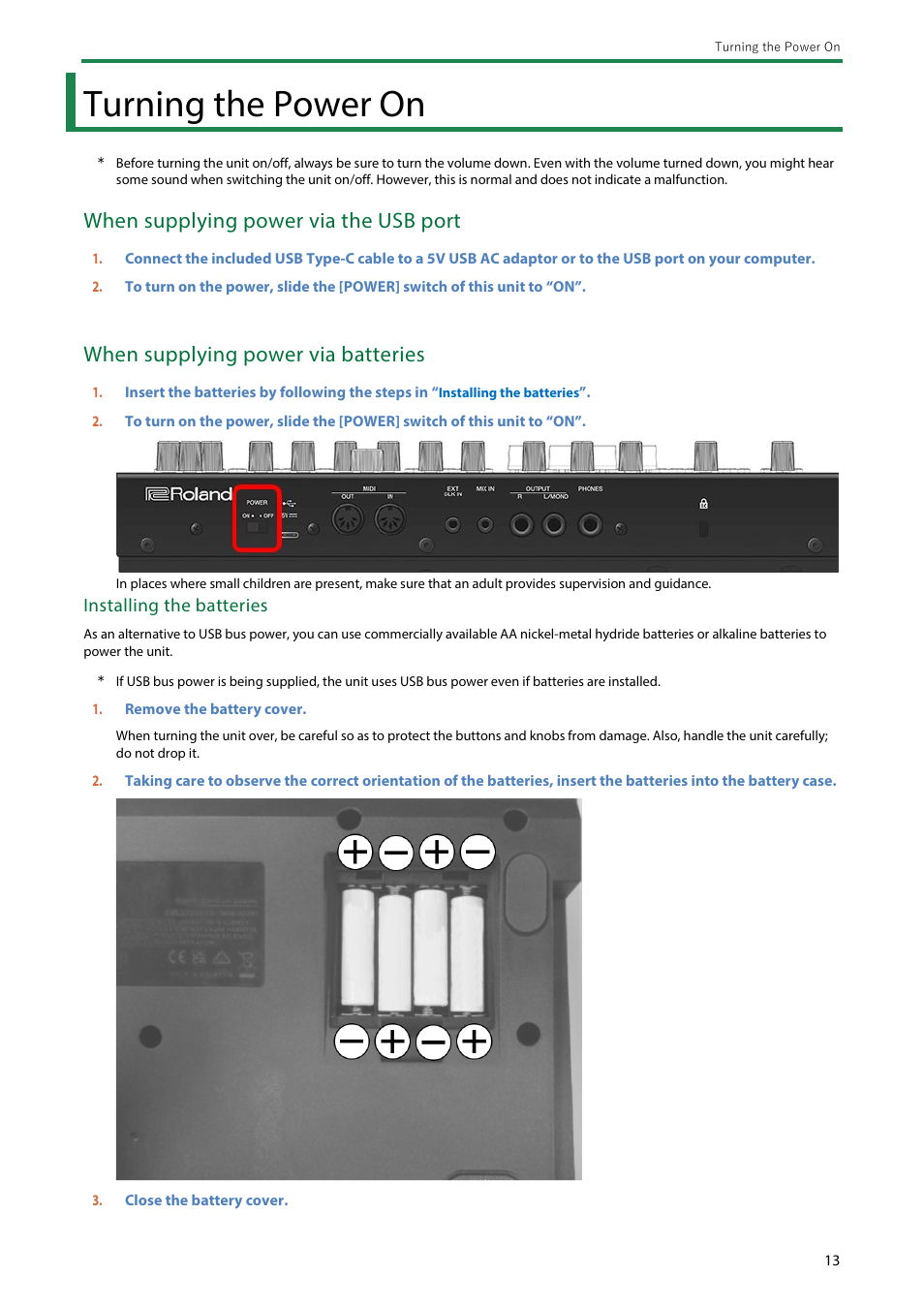 Turning the power on, When supplying power via the usb port, When supplying power via batteries | Installing the batteries | Roland SH-4d Digital Desktop Synthesizer User Manual | Page 13 / 208