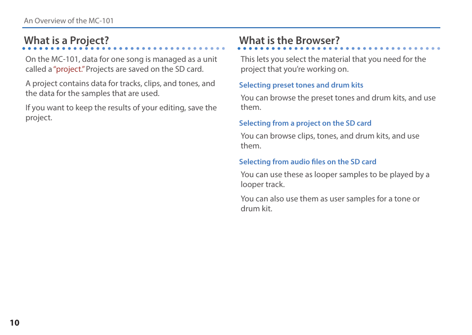 What is a project, What is the browser | Roland MC-101 Portable Groovebox User Manual | Page 10 / 24