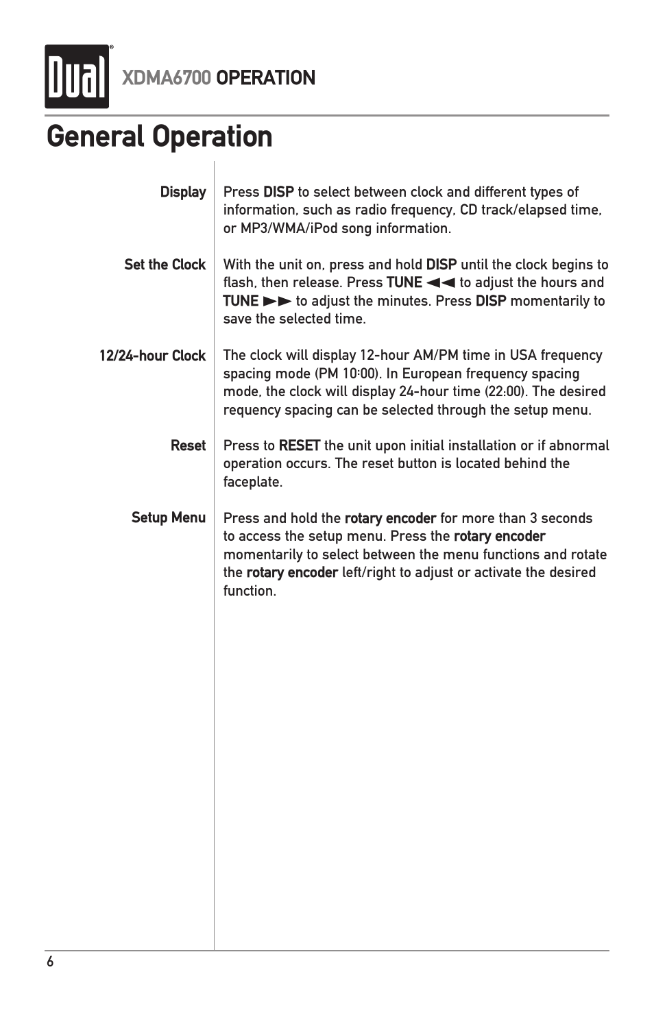 General operation | Dual XDMA6700 User Manual | Page 6 / 24