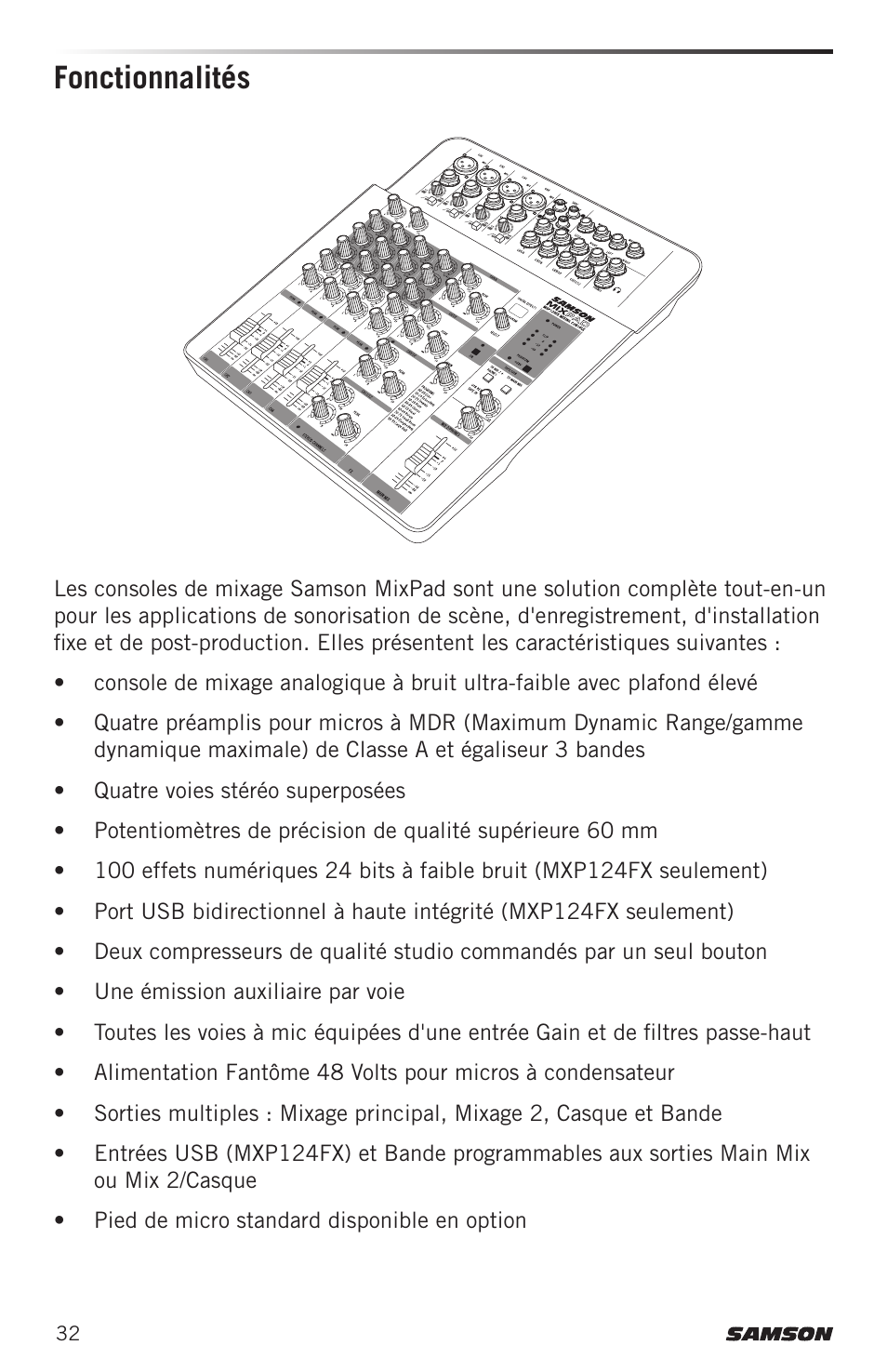 Fonctionnalités | Samson MIXPAD MXP124FX Analog Stereo Mixer with Effects and USB User Manual | Page 32 / 112