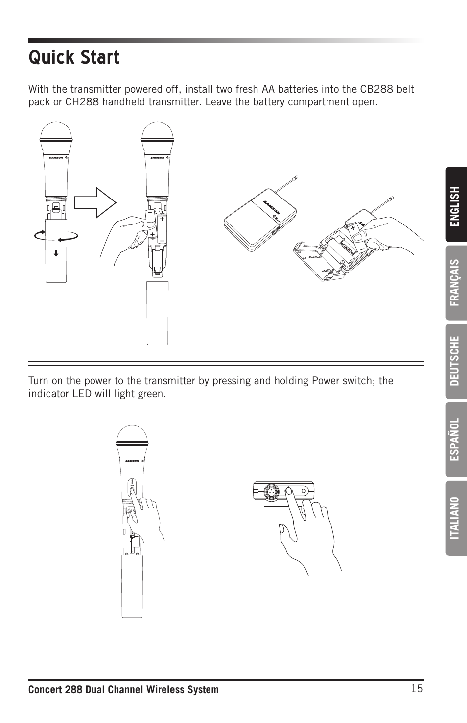 Quick start, English français deutsche esp añol it aliano | Samson CB288 Beltpack Transmitter for Concert 288 Wireless System (Band H, Channel A) User Manual | Page 15 / 104