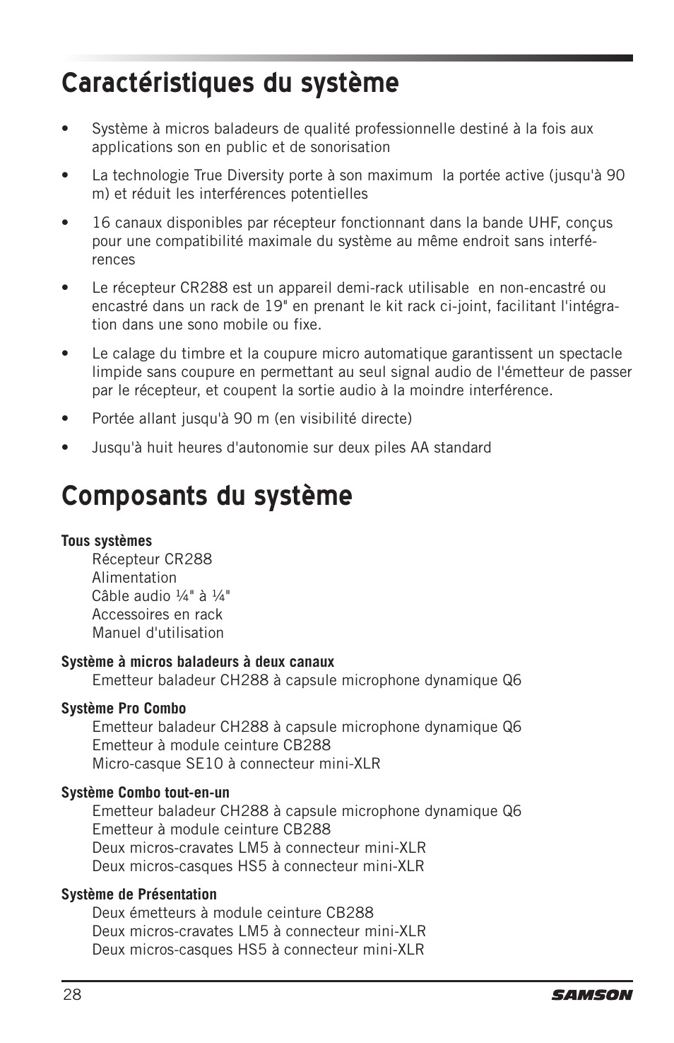 Composants du système caractéristiques du système | Samson CB288 Beltpack Transmitter for Concert 288 Wireless System (Band H, Channel A) User Manual | Page 28 / 104