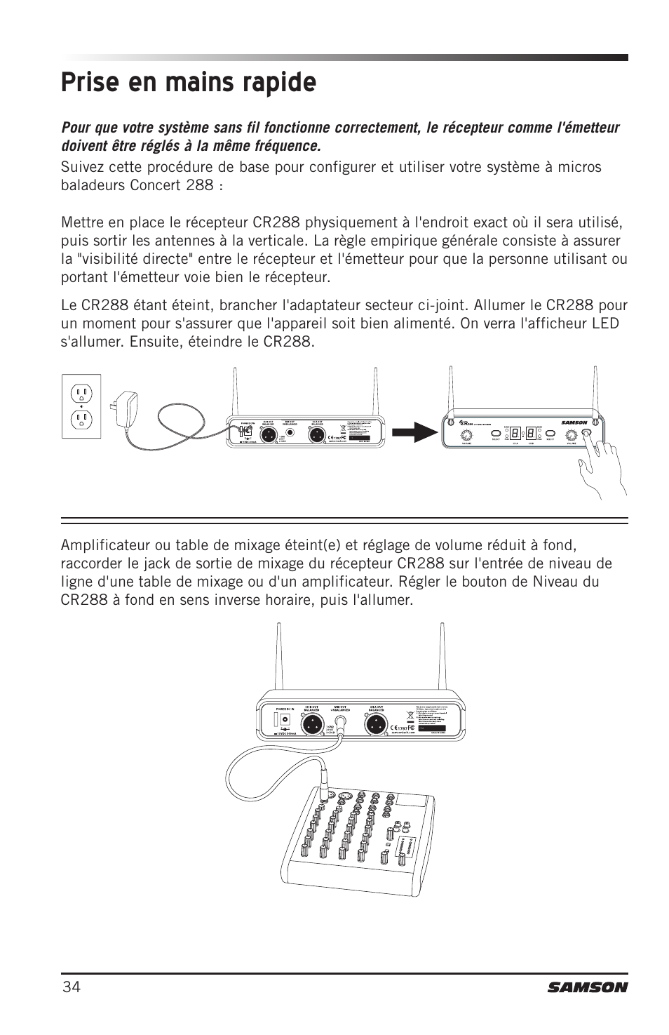 Prise en mains rapide | Samson CB288 Beltpack Transmitter for Concert 288 Wireless System (Band H, Channel A) User Manual | Page 34 / 104