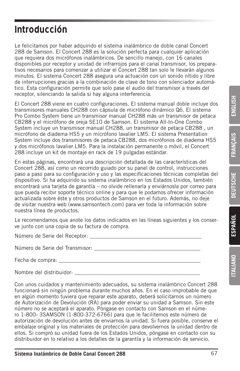 Introducción | Samson CB288 Beltpack Transmitter for Concert 288 Wireless System (Band H, Channel A) User Manual | Page 67 / 104
