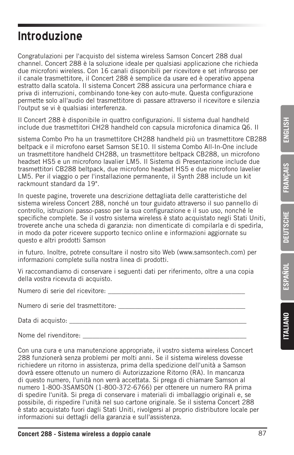 Introduzione | Samson CB288 Beltpack Transmitter for Concert 288 Wireless System (Band H, Channel A) User Manual | Page 87 / 104