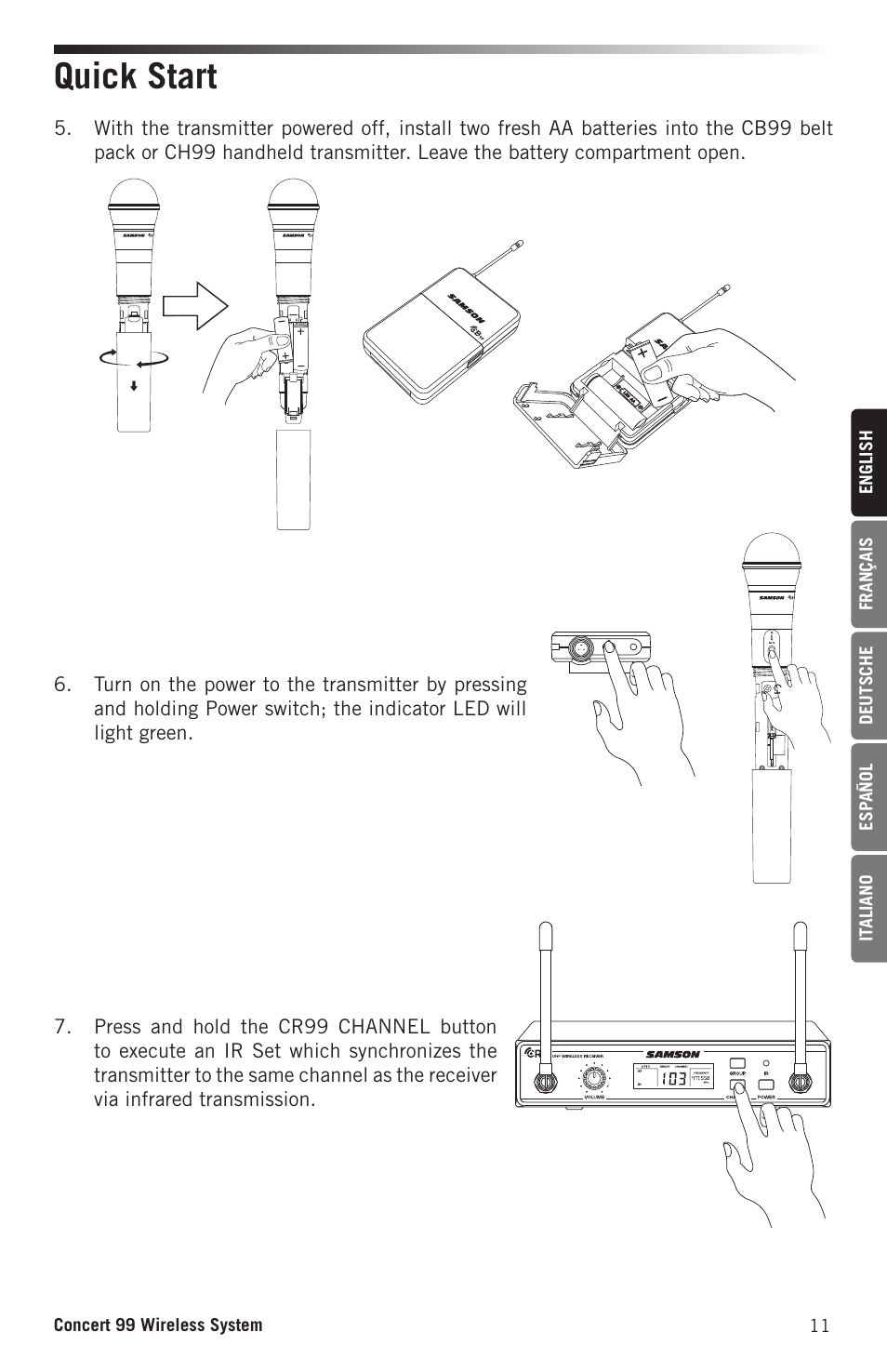 Quick start | Samson CB99 Concert 99 Frequency-Agile UHF Beltpack Transmitter (D: 542 to 566 MHz) User Manual | Page 11 / 84