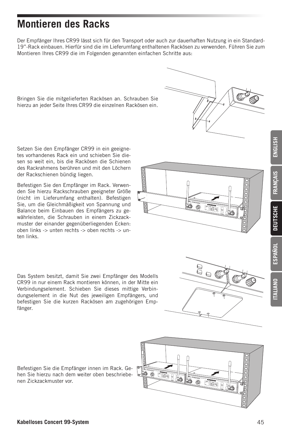 Montieren des racks | Samson CB99 Concert 99 Frequency-Agile UHF Beltpack Transmitter (D: 542 to 566 MHz) User Manual | Page 45 / 84