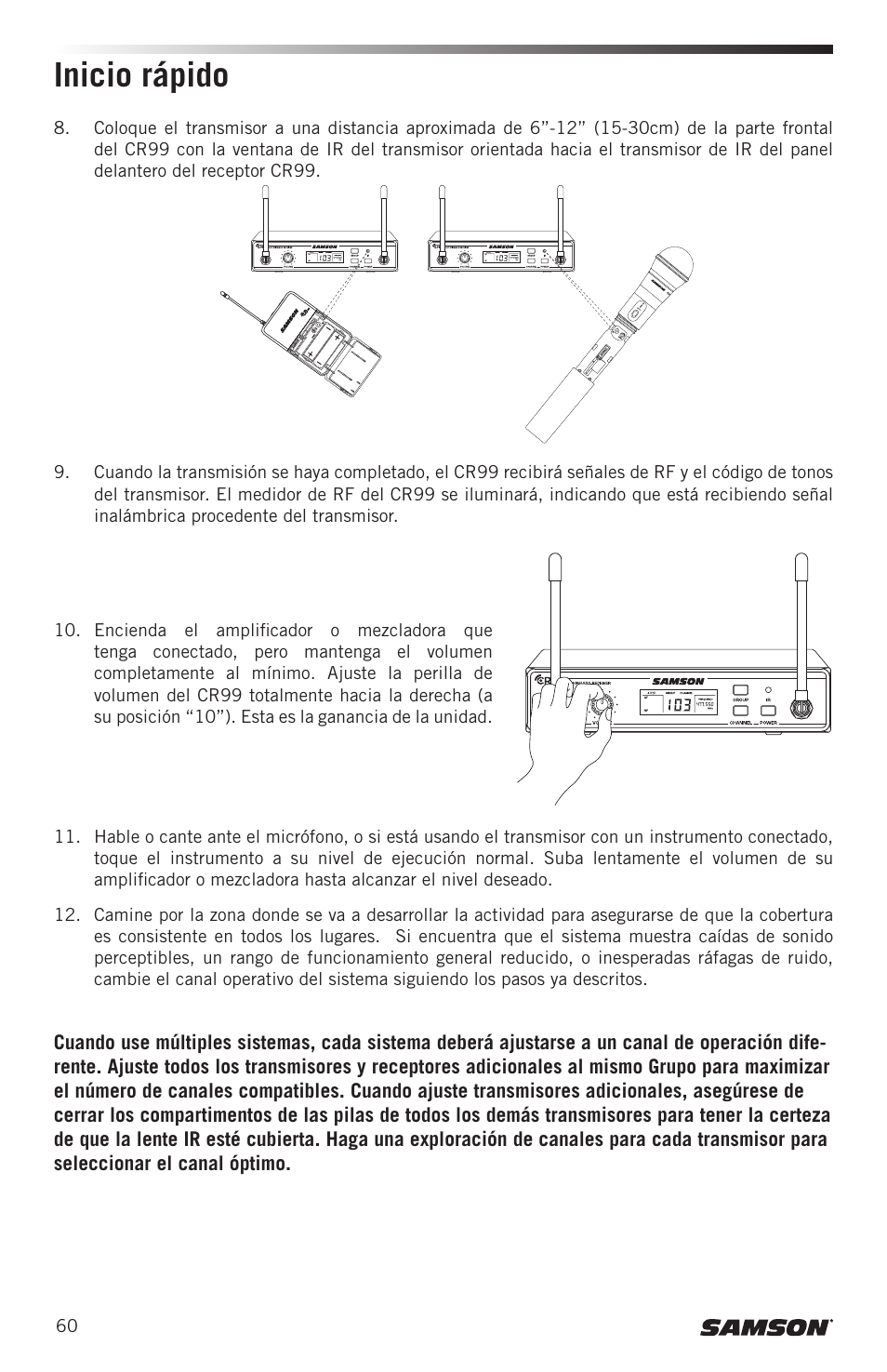 Inicio rápido | Samson CB99 Concert 99 Frequency-Agile UHF Beltpack Transmitter (D: 542 to 566 MHz) User Manual | Page 60 / 84