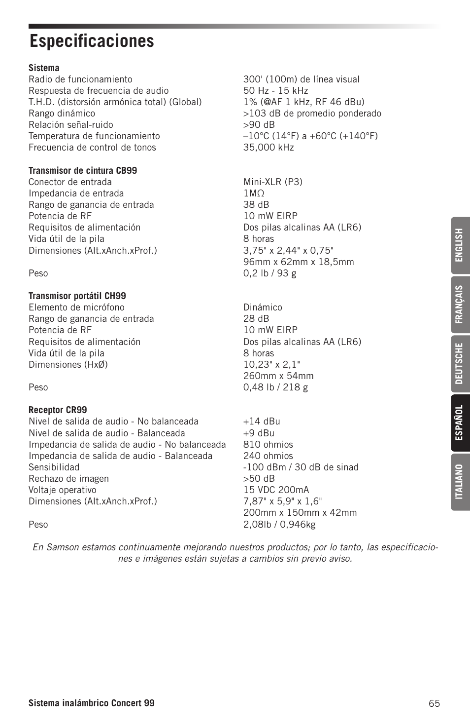 Especificaciones | Samson CB99 Concert 99 Frequency-Agile UHF Beltpack Transmitter (D: 542 to 566 MHz) User Manual | Page 65 / 84