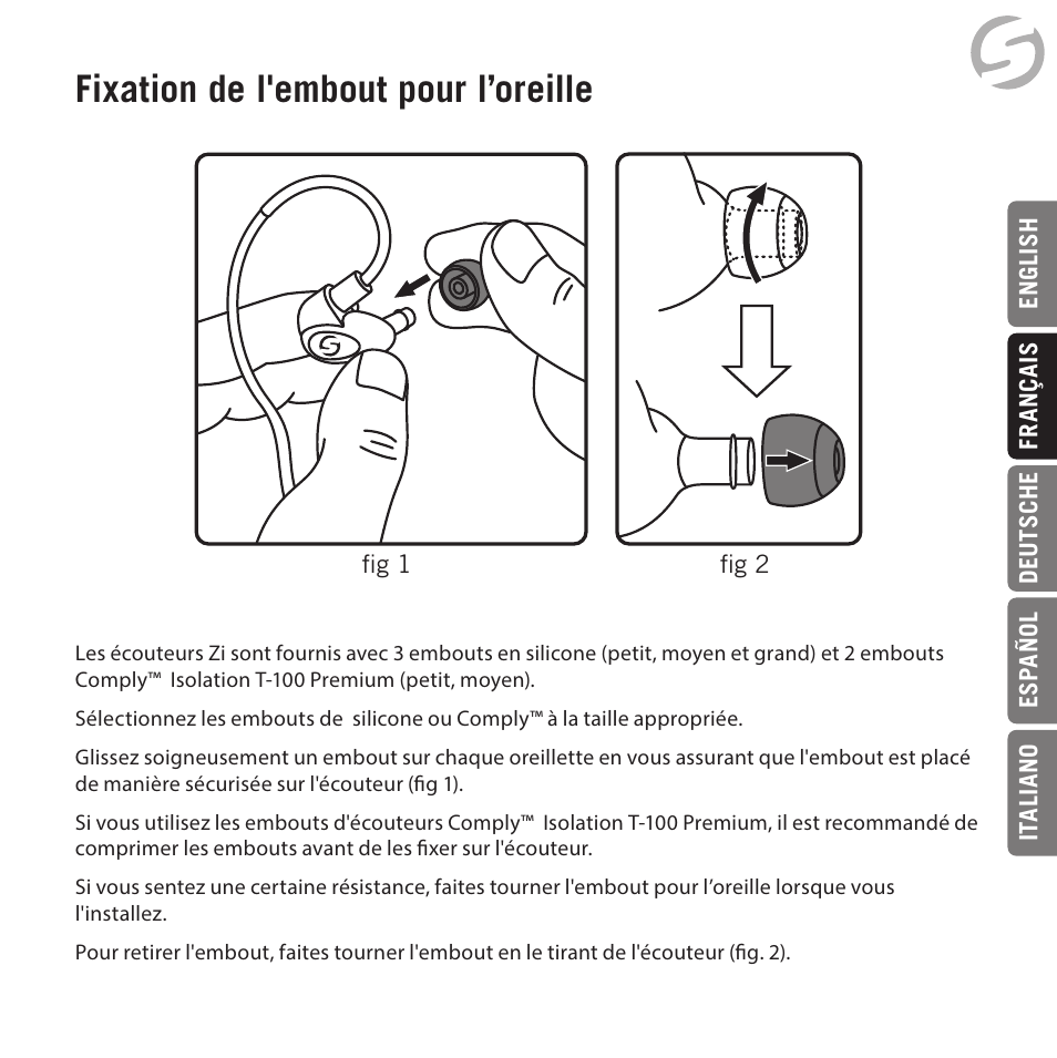 Fixation de l'embout pour l’oreille | Samson Zi100 Single-Driver Reference Earphones (Black) User Manual | Page 19 / 52