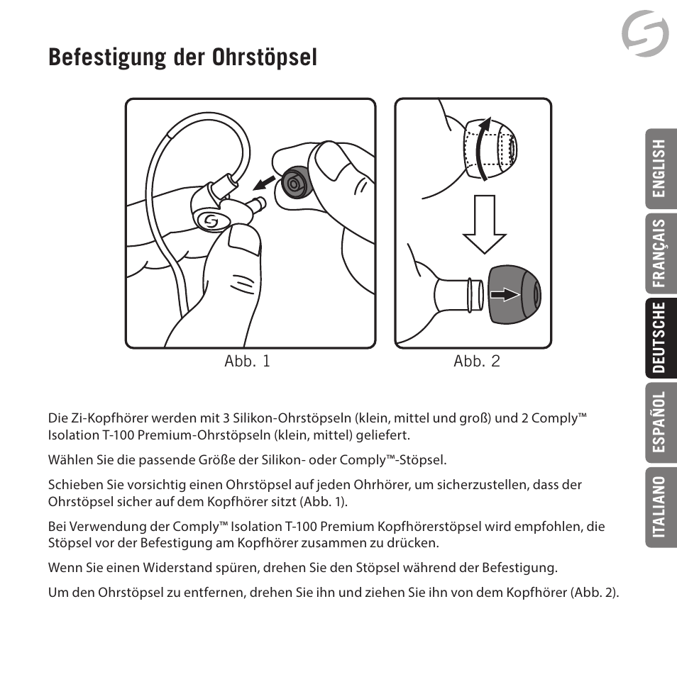 Befestigung der ohrstöpsel | Samson Zi100 Single-Driver Reference Earphones (Black) User Manual | Page 29 / 52