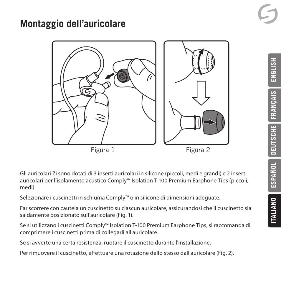 Montaggio dell’auricolare | Samson Zi100 Single-Driver Reference Earphones (Black) User Manual | Page 49 / 52