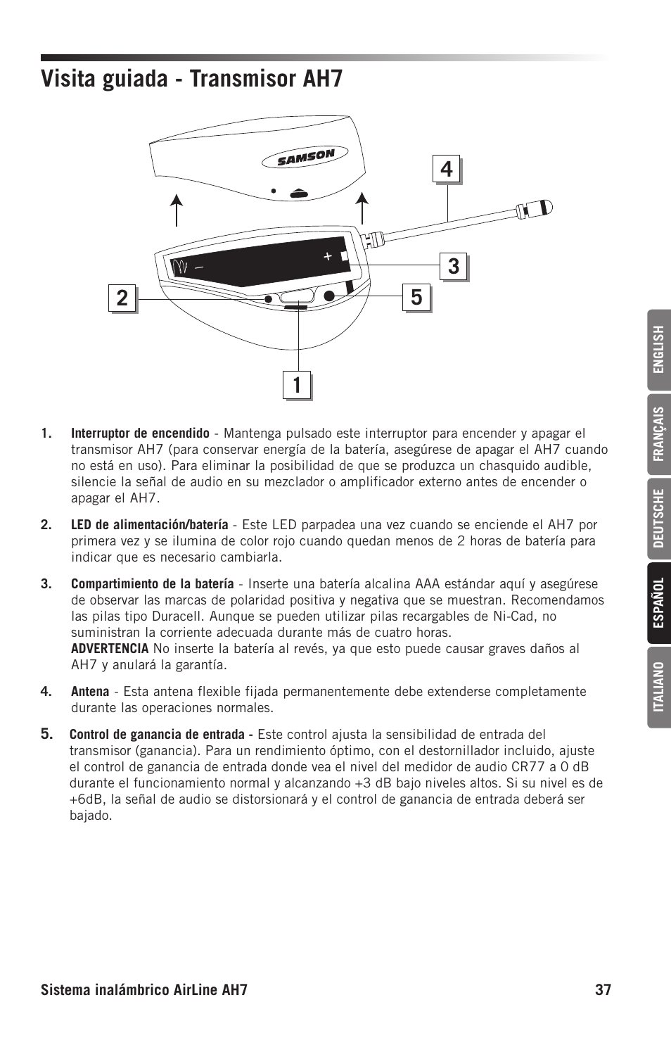 Visita guiada - transmisor ah7 | Samson AH7 Transmitter with QE Fitness Headset Microphone (K1: 489.050 MHz) User Manual | Page 37 / 52