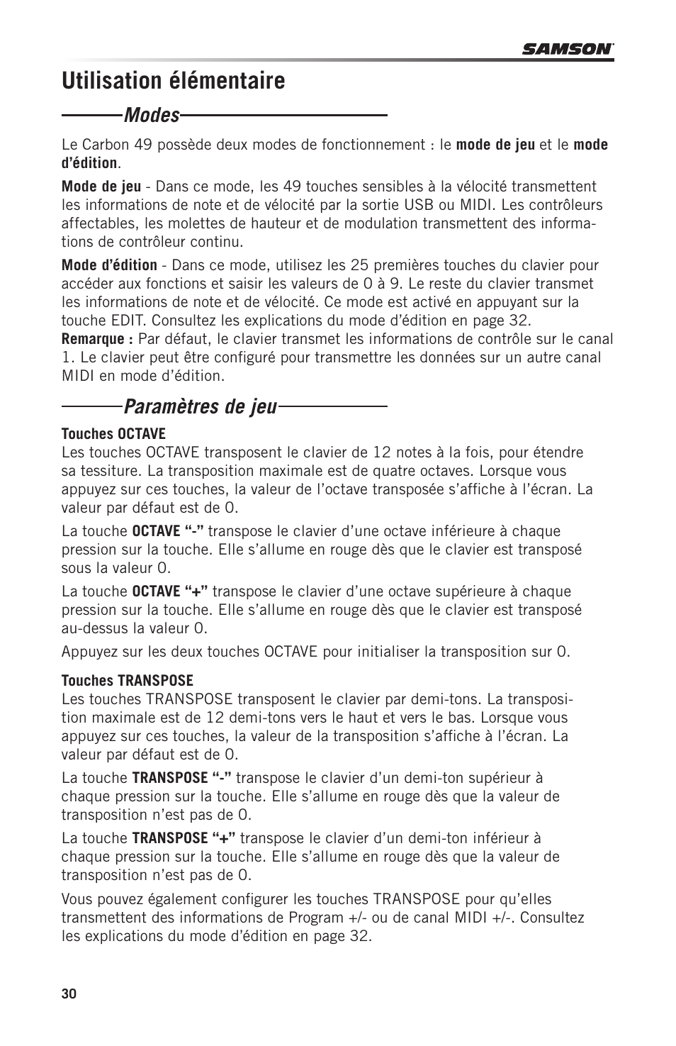 Utilisation élémentaire, Modes paramètres de jeu | Samson Carbon 49 USB/MIDI Keyboard Controller User Manual | Page 30 / 96