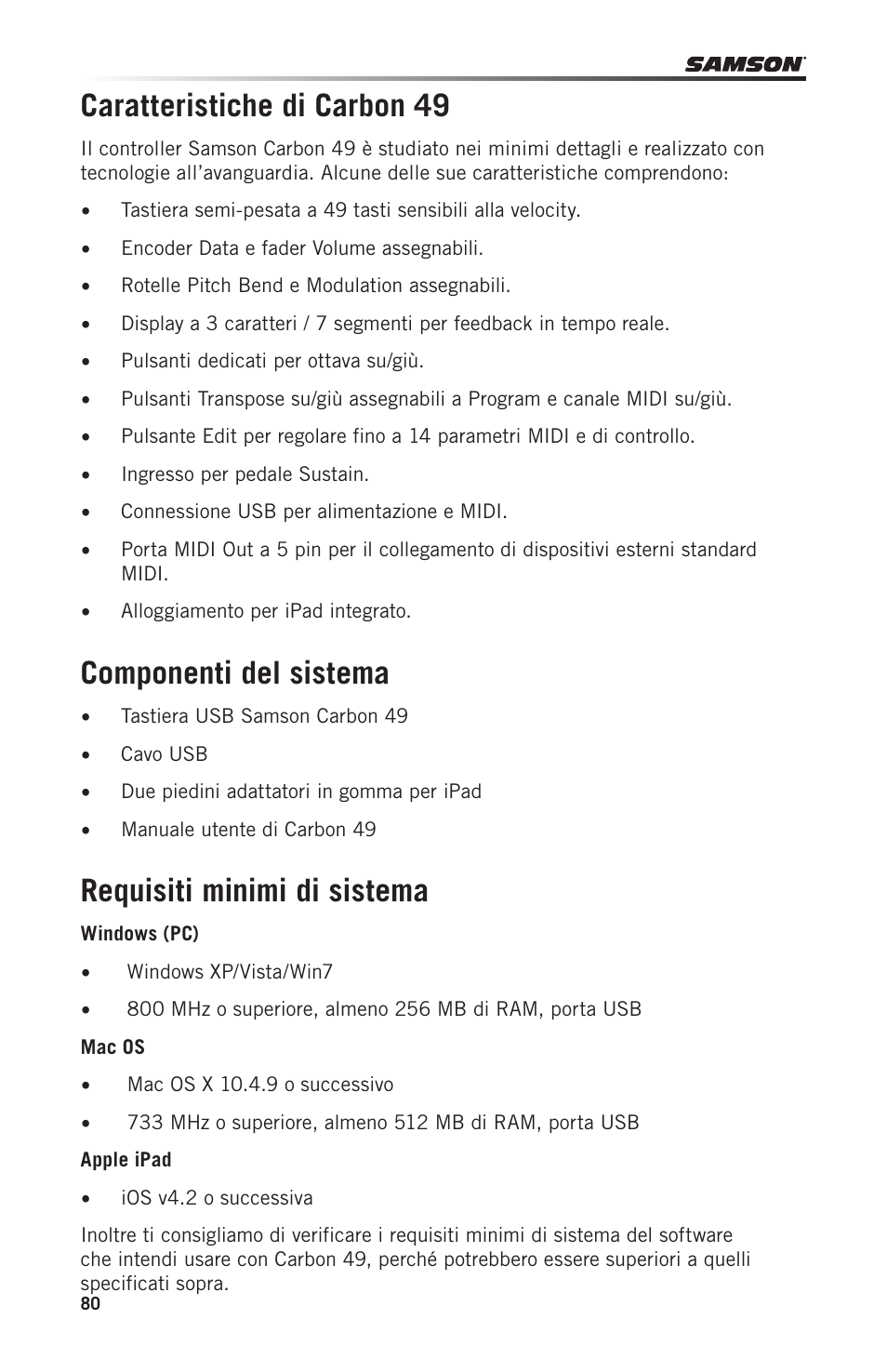 Caratteristiche di carbon 49, Componenti del sistema, Requisiti minimi di sistema | Samson Carbon 49 USB/MIDI Keyboard Controller User Manual | Page 80 / 96