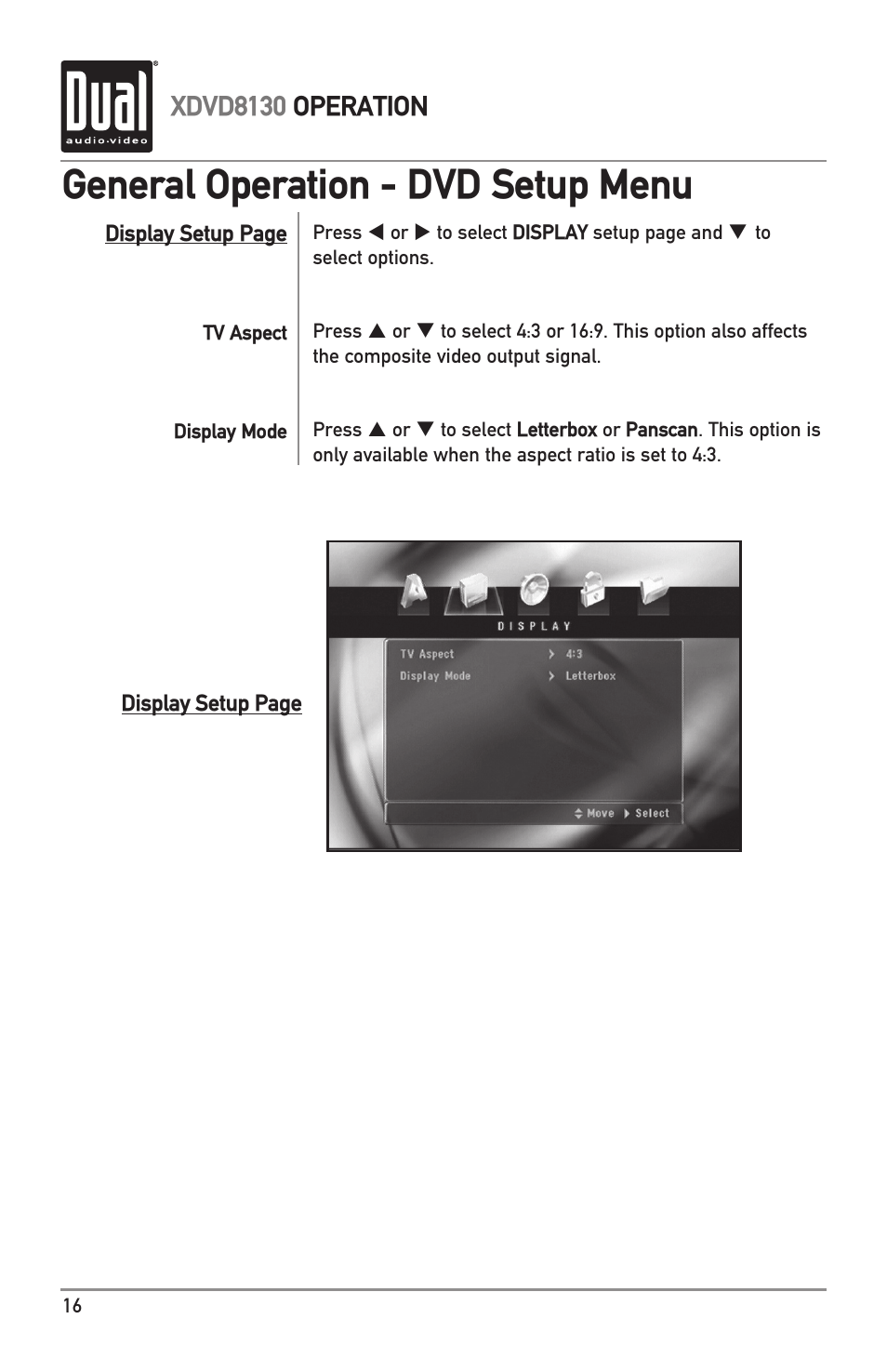 General operation - dvd setup menu | Dual XDVD8130 User Manual | Page 16 / 32