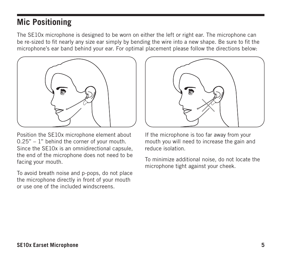 Mic positioning | Samson SE10x Omnidirectional Earset Microphone for Wireless Transmitters (Beige) User Manual | Page 5 / 8