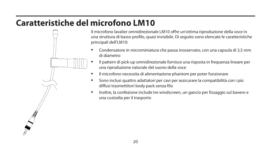 Caratteristiche del microfono lm10 | Samson LM10 Omnidirectional Lavalier Microphone for Wireless User Manual | Page 20 / 24