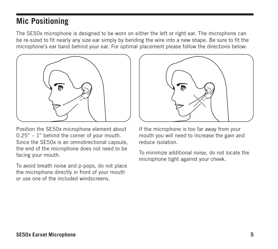 Mic positioning | Samson SE50x Omnidirectional Earset Microphone for Wireless Transmitters (Beige) User Manual | Page 5 / 8