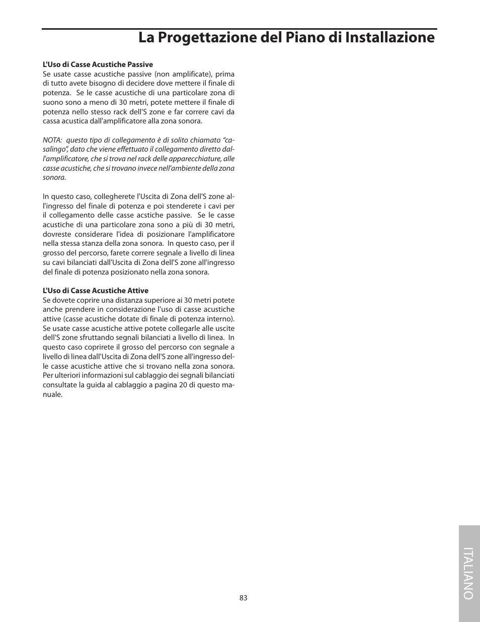 La progettazione del piano di installazione, It aliano | Samson SZONE 4 Channel/4 Zone Stereo Mixer User Manual | Page 87 / 108