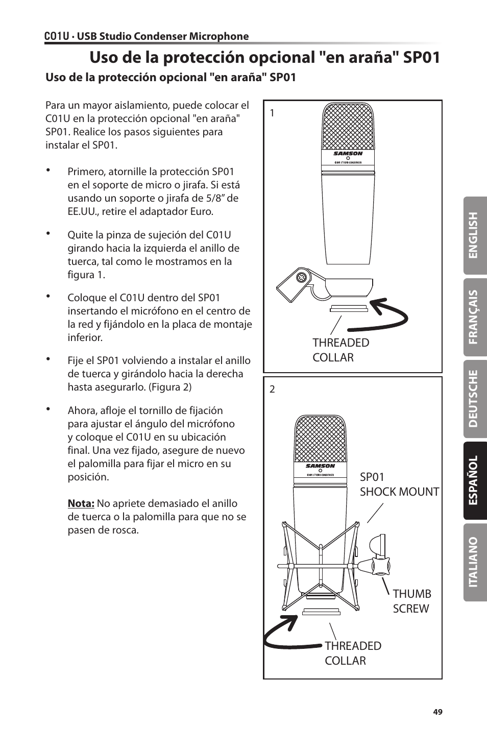 Uso de la protección opcional "en araña" sp01 | Samson C01U Pro USB Studio Condenser Microphone (Silver) User Manual | Page 49 / 64