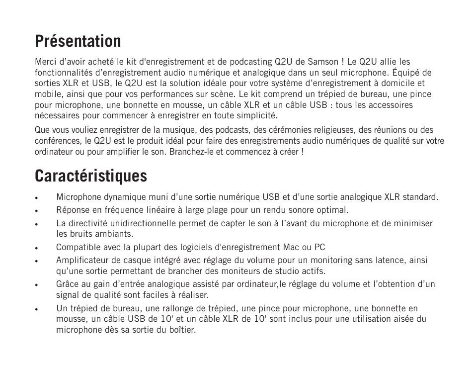 Présentation, Caractéristiques | Samson Q2U USB Recording and Podcasting Pack (Slate) User Manual | Page 12 / 52