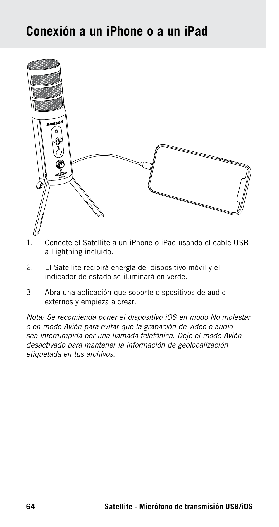 Conexión a un iphone o a un ipad | Samson Satellite USB/iOS Broadcast Microphone User Manual | Page 64 / 88