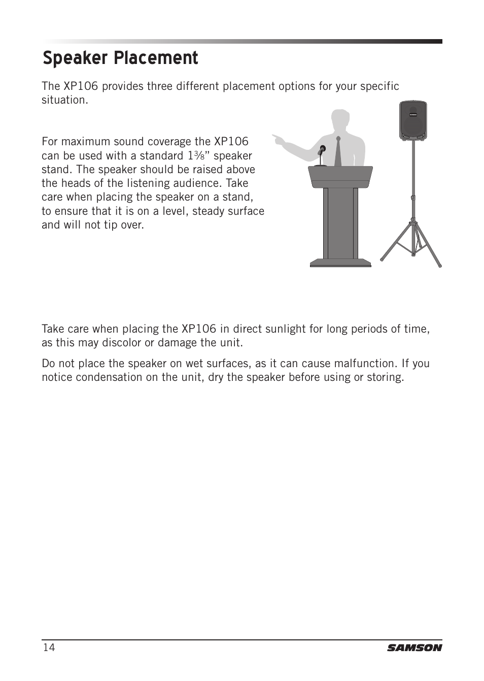 Speaker placement | Samson Expedition XP106 Portable PA System with Wired Handheld Mic & Bluetooth User Manual | Page 14 / 112