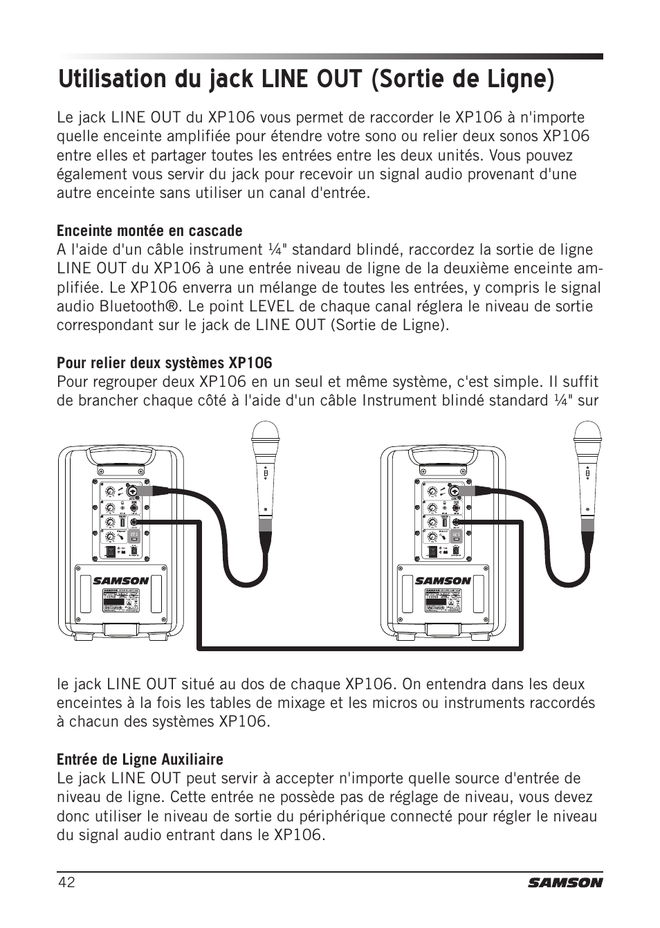 Utilisation du jack line out (sortie de ligne) | Samson Expedition XP106 Portable PA System with Wired Handheld Mic & Bluetooth User Manual | Page 42 / 112
