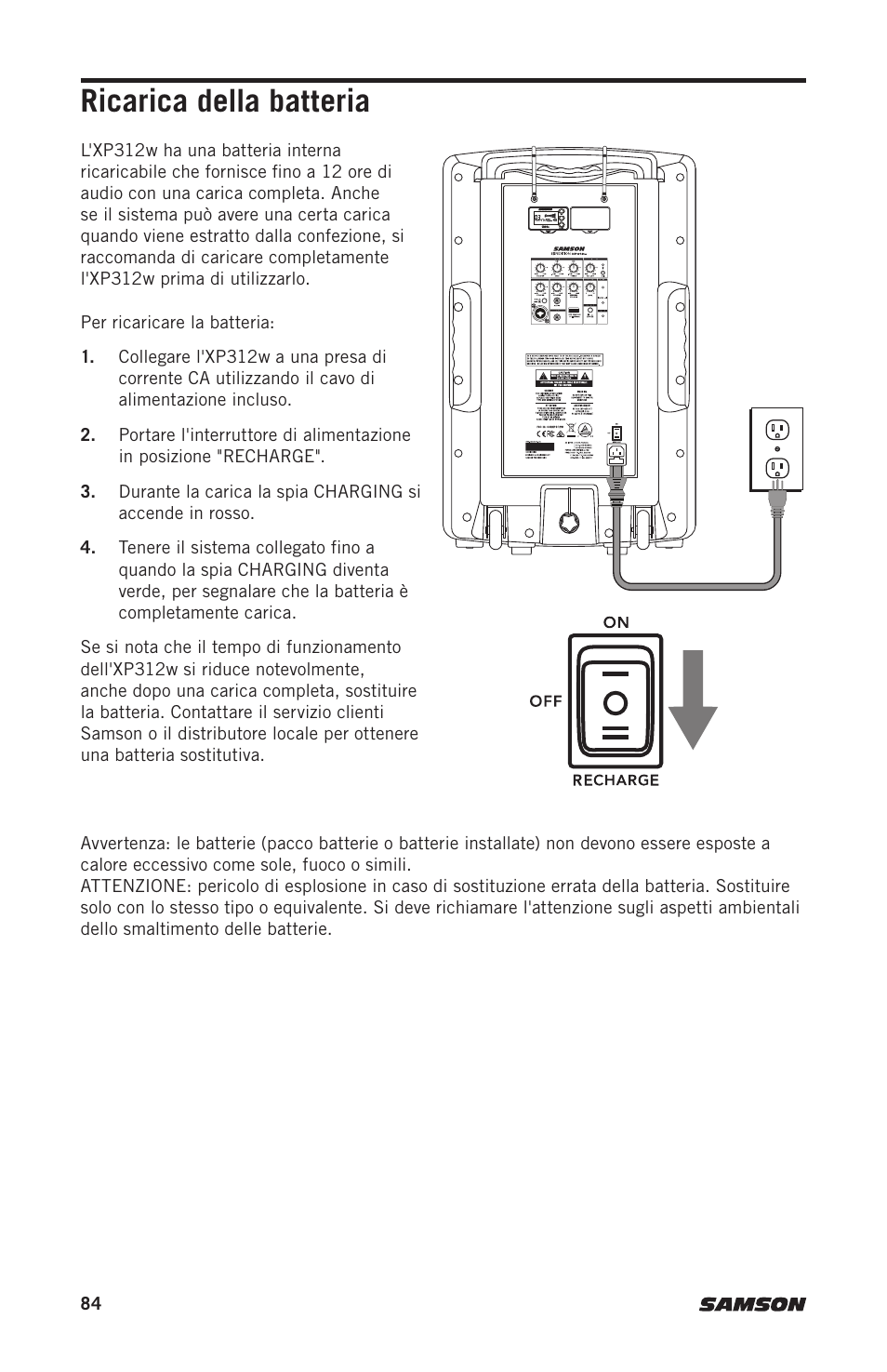 Ricarica della batteria | Samson Expedition XP312w-D 12" 300W Portable PA System with Wireless Microphone (Band D: 542 to 566 MHz) User Manual | Page 84 / 88