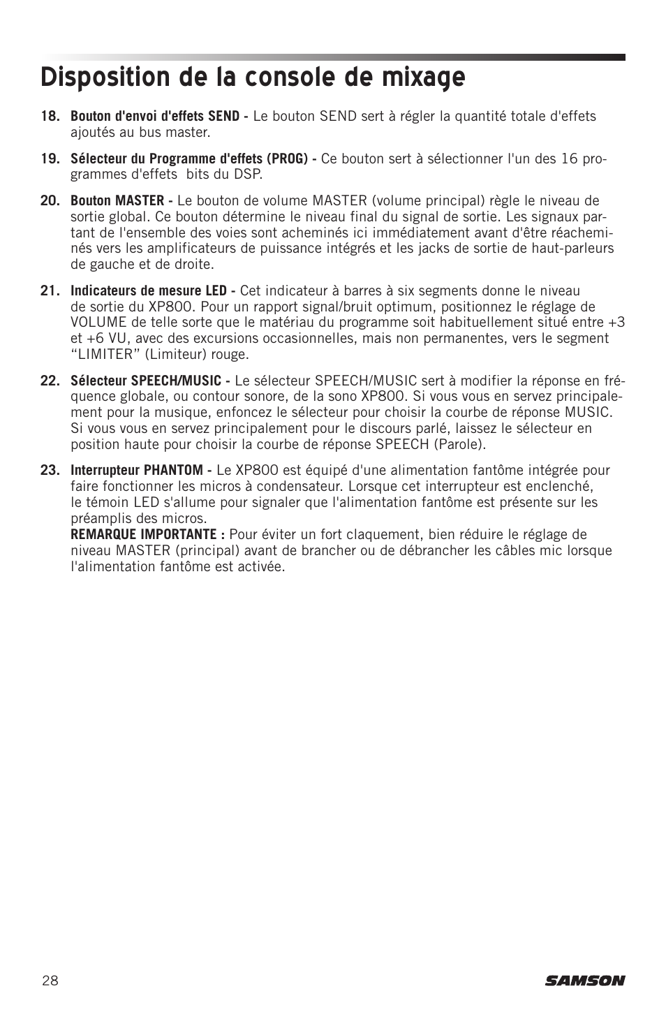 Disposition de la console de mixage | Samson Expedition XP800 800W Portable PA System User Manual | Page 28 / 92