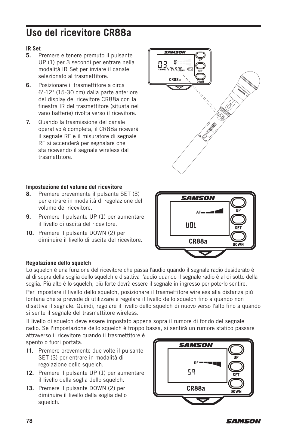 Uso del ricevitore cr88a | Samson Expedition XP310w-D: 542 to 566 MHz 10" 300W Portable PA System with Wireless Microphone (D) User Manual | Page 78 / 88