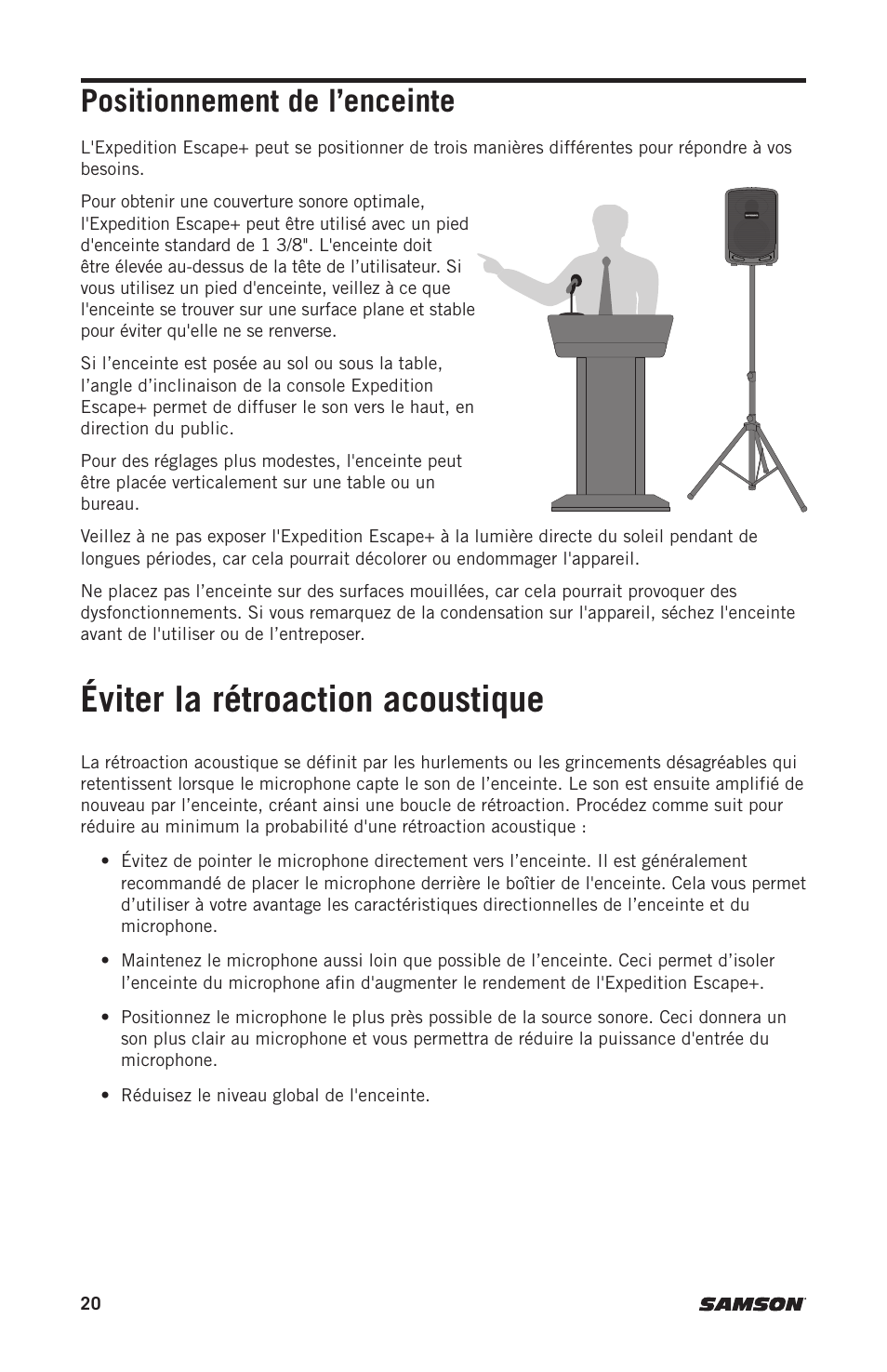 Éviter la rétroaction acoustique, Positionnement de l’enceinte | Samson Expedition Escape+ 6" 2-Way 50W Portable PA System User Manual | Page 20 / 52