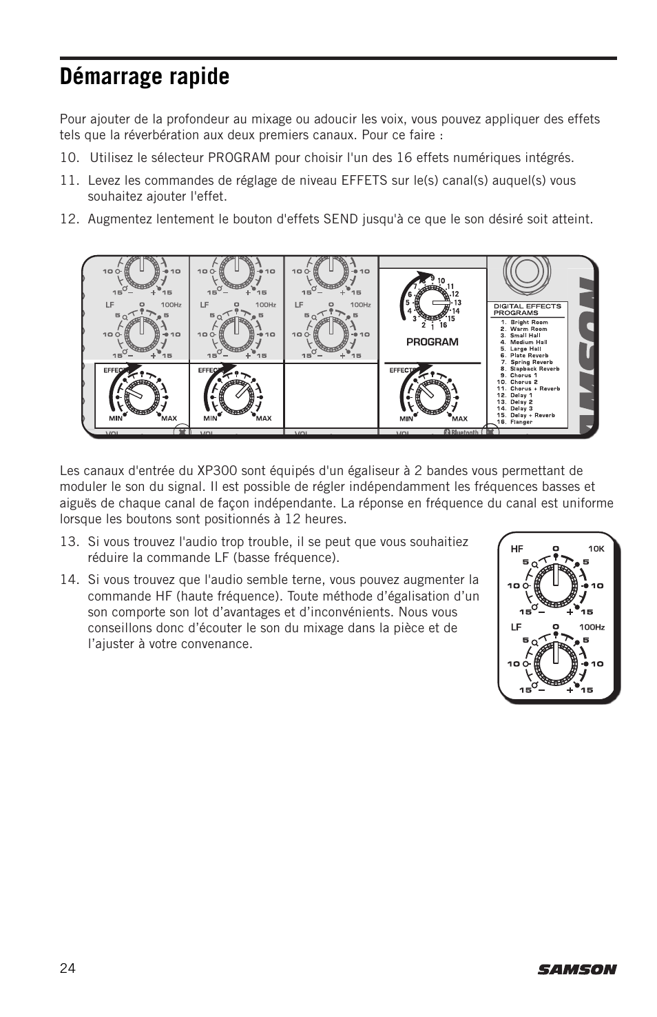 Démarrage rapide | Samson Expedition XP300 6" 2-Way 300W All-in-One Portable Bluetooth-Enabled Stereo PA System User Manual | Page 24 / 72