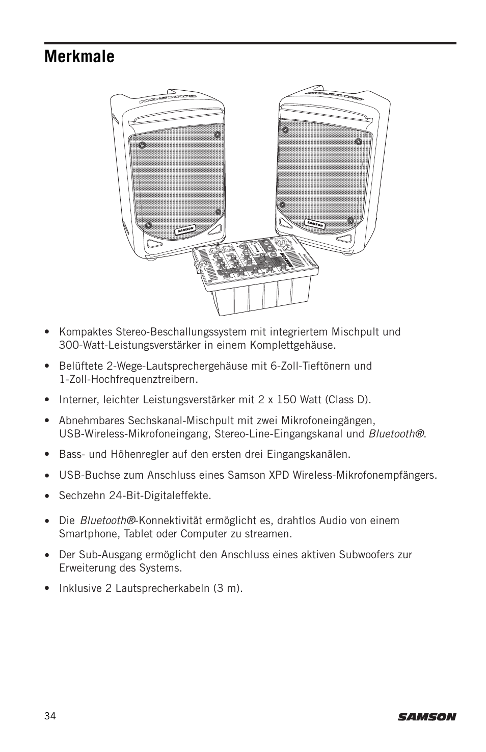 Merkmale | Samson Expedition XP300 6" 2-Way 300W All-in-One Portable Bluetooth-Enabled Stereo PA System User Manual | Page 34 / 72