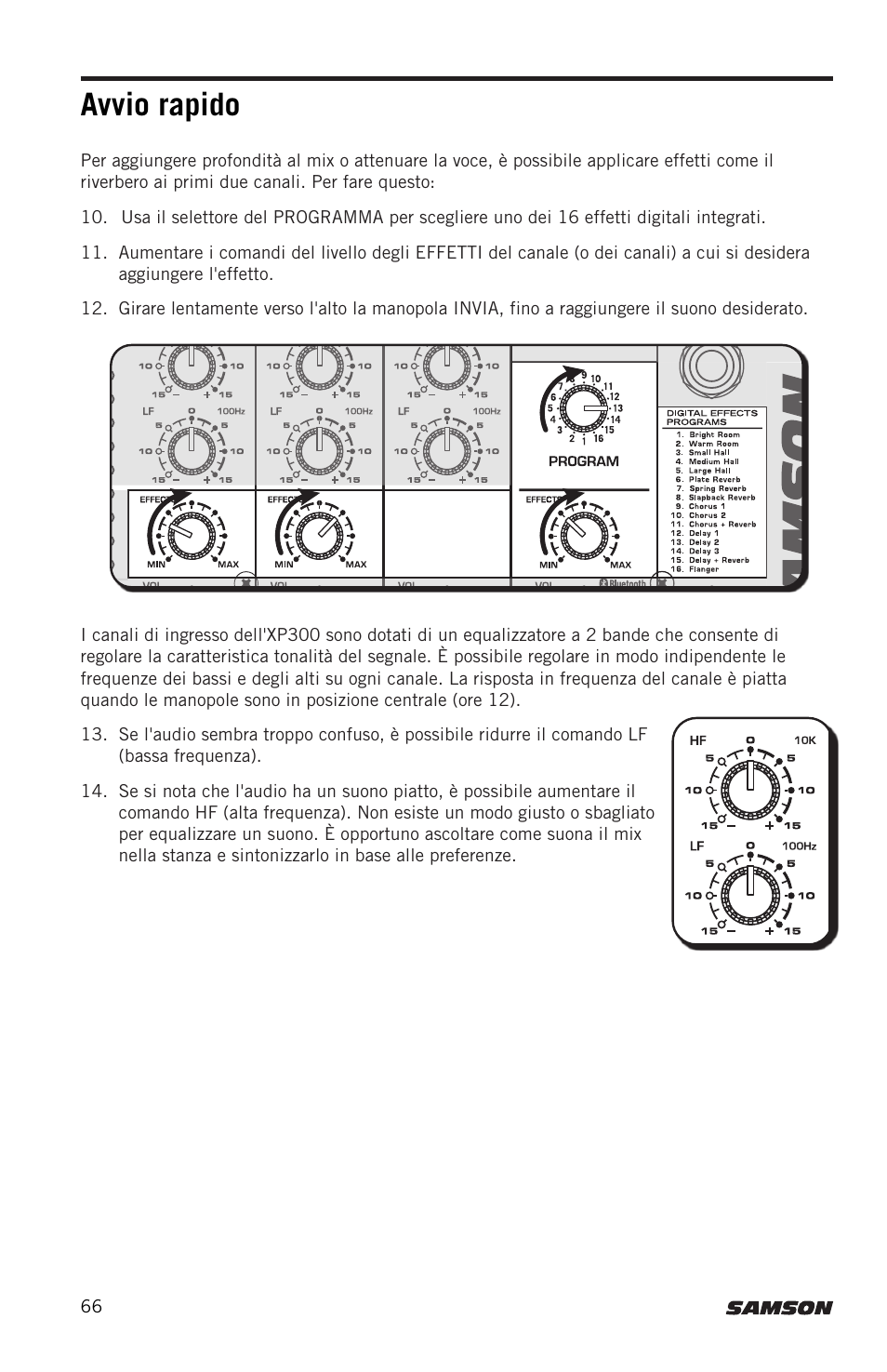 Avvio rapido | Samson Expedition XP300 6" 2-Way 300W All-in-One Portable Bluetooth-Enabled Stereo PA System User Manual | Page 66 / 72