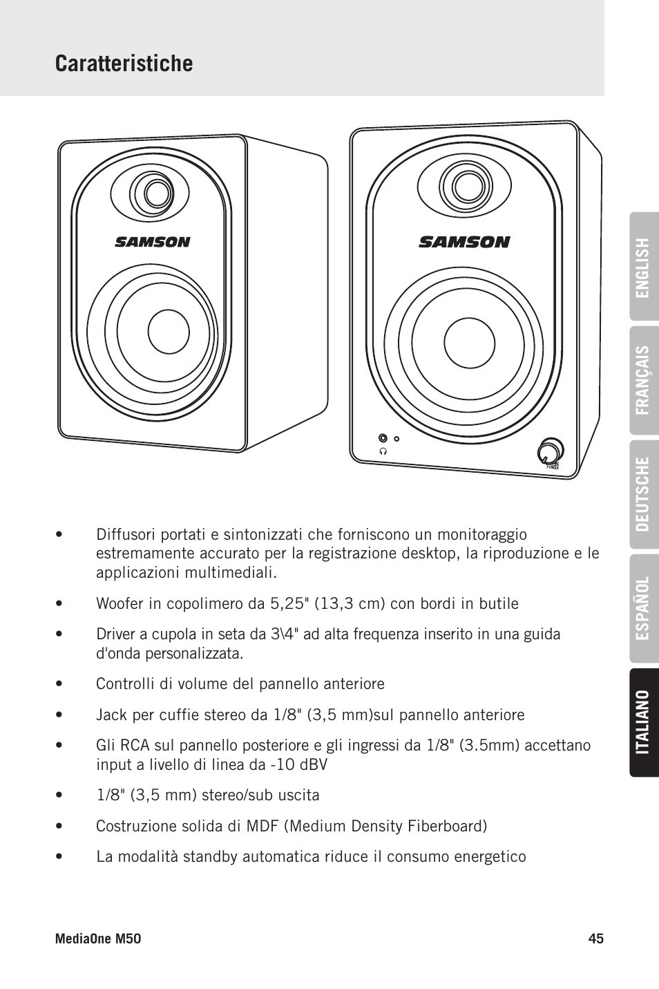 Caratteristiche | Samson MediaOne M50 Powered Studio Monitors (Pair) User Manual | Page 45 / 52