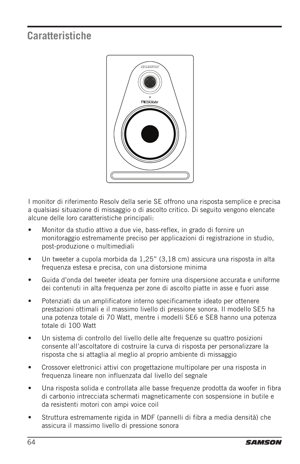 Caratteristiche | Samson Resolv SE5 Two-Way Active 5" Studio Monitor (Each) User Manual | Page 64 / 76