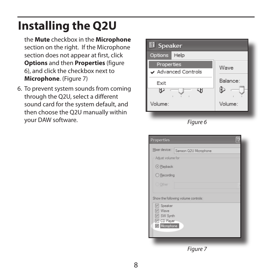 Installing the q2u | Samson Q2U Recording & Podcasting Pack (Gray) User Manual | Page 10 / 24