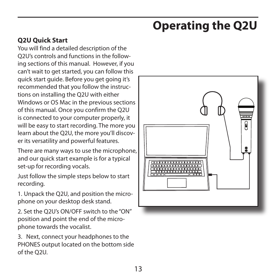 Operating the q2u, Q2u quick start | Samson Q2U Recording & Podcasting Pack (Gray) User Manual | Page 15 / 24